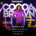 Cocoa Brown Instagram - 😂 Cocoa Brown & Friends 🍿 Celebrity Comedy Show TONIGHT Tuesday Jan 30th 🎤 at Salsa Con Fuego Bronx NY 🔥 Get Tickets 🎟️ Eat Drink Laugh‼️ 718-561-6161 salsaconfuego.com #CocoaBrownLive #StandUpComedy