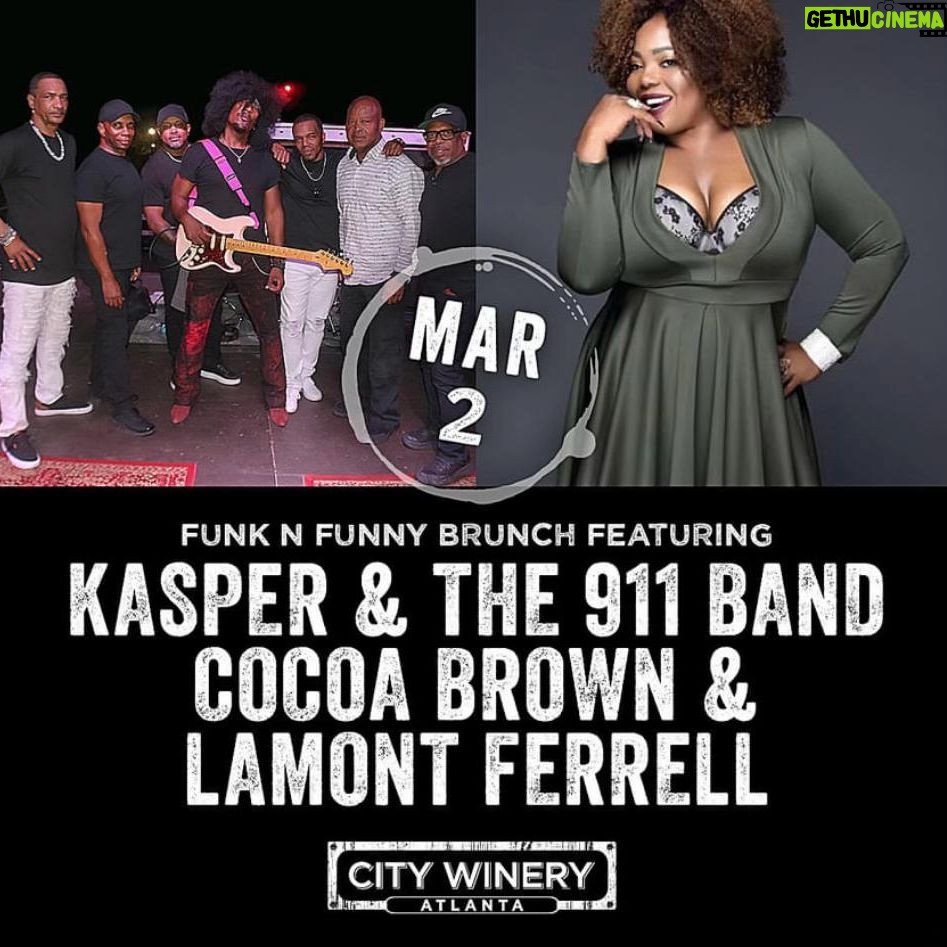 Cocoa Brown Instagram - 🌟 Hey my darlings! 🌟 Don't miss out on the Funk 'N Funny Brunch Ft. Kasper & The 911 Band, And LaMont Ferrell at THE CITY WINERY! 😍 I am definitely bringing the laughs 🎉 Save the date: Sat Mar 2 at 12:00 PM! 🗓️ Get your tickets now at citywinery.com! 🎟️ Let's groove and giggle together! 💃🎶 #FunkNFunnyBrunch #CityWinery #GoodTimesAhead 🥂