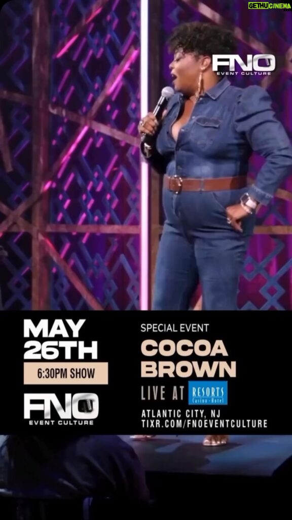 Cocoa Brown Instagram - Repost from @fnoeventculture • 📢ATLANTIC CITY, NJ📢 Are you ready for @cocoabrownonefunnymomma ❓ 🗣️ONE NIGHT ONLY 🗓️ SUN | MAY 26, 2024 ⏰ 6:30 PM (SHOWTIME) 📍 ATLANTIC CITY, NJ 🎭 @RESORTSCASINO 📞 888 - 400 - 5048 #CocoaBrown #AtlanticCity #Comedy #LiveEntertainment