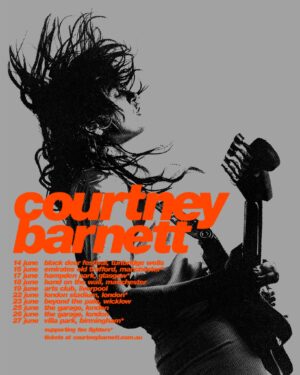 Courtney Barnett Instagram - Added some intimate headline shows in Manchester, Liverpool and London in June while we're in town opening for @foofighters !! 🧡 
Headline tickets on sale 9am BST Friday 10th May at courtneybarnett.com.au & link in bio. 
Poster by @sebi.white & photo by @poonehghana