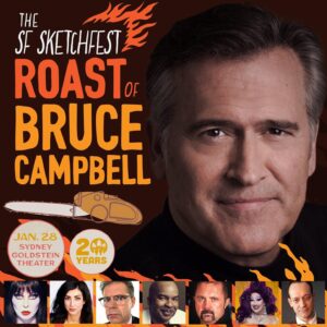 Dana DeLorenzo Instagram - FEEL THE BURN!🔥 SO excited to be part of @sf_sketchfest ROAST OF BRUCE CAMPBELL next Saturday Jan 28th! Come watch us roast @shemp_malone in person—or get tix now to watch the LIVESTREAM from wherever you are! Lineup also includes: roastmaster Dana Gould, David Alan Grier, Cassandra Peterson, Peaches Christ, Kevin Pollak, Ted Raimi, & more! Check out @sf_sketchfest for event - *LIVE STREAM link in bio // 
 

#brucecampbell #sfsketchfest #roastofbrucecampbell #roast #evildead #ashvsevildead