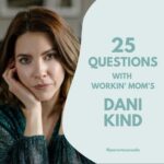 Dani Kind Instagram – Been asking a lot of parents how they are getting through their kid filled, job filled, anxiety filled days lately.
Talking to other parents calms the storm of anxiety for me most days.
Here’s 25 questions @parentscanada asked me to answer! LINK TO ARTICLE IN MY BIO