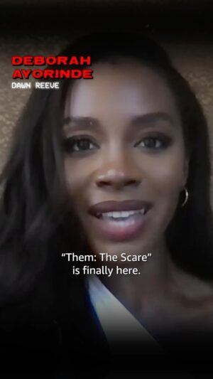 Deborah Ayorinde Instagram - This is only the beginning! THEM: The Scare is available to stream NOW on @primevideo!