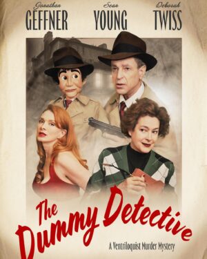 Deborah Twiss Instagram - Our movie poster! Designed by @sanjaynpatel Photos by @photo.robnyc Starring @vantrillo, @sean_young_official and @deborahtwiss #seanyoung #fallout #ventriloquist #dummy #filmnoir #oldhollywood #omitb
