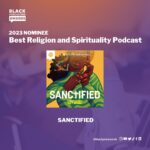 Deborah Joy Winans Instagram - Praise report 🙌🏾! #Sanctified is a 2023 Best Religion and Spirituality Podcast nominee for the @blackpodawards. It’s a joy and an honor to be considered for this award. Thank you @deborahjoywinans and @lyvonnebriggs for creating a safe, sacred space where nothing is taboo. #BlackPodAwards