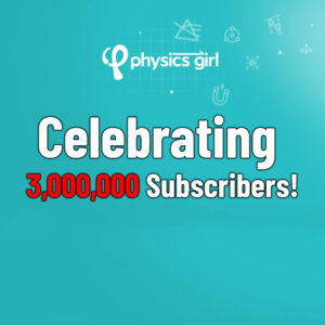 Dianna Cowern Instagram - Hello everyone,

Though it’s been a hard year for Dianna, we would still like to give a little celebration to the fact that the Physics Girl channel just hit 3 million subscribers! 

Dianna is still very sick, and in bed. However, her channel has continued to grow and hang on in her absence. Dianna is not sure when she will get better, and we’ve all been worried about the future of Physics Girl. Knowing the channel is reaching so many people is great news.

Congratulations to Dianna, the team, and a huge thank you to all Physics Girl subscribers and supporters! Youtube allowed Dianna to do science communication the way she wanted to. And it was there we reached out when she needed help. She hopes to one day be uploading another science video for everyone.

Celebrations for 3 million subs!