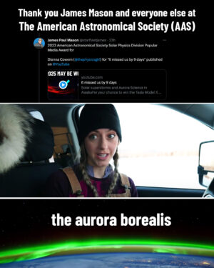 Dianna Cowern Instagram - Congratulations to Dianna and the team! Physics girl has just been awarded the 2023 American Astronomical Society (AAS) Solar Physics Division (SPD) Popular Media Award (PMA) for her video - It missed us by 9 days. In this video Dianna explores the phenomenon of the aurora borealis, and how the Sun is responsible for ejecting mass throughout the solar system.

If you'd like to watch the award winning video, it's here - https://www.youtube.com/watch?v=85-p9EIEVUA&t=128s&ab_channel=PhysicsGirl

#science #scienceeducation #physics #auroraborealis #northernlights #sun #astronomy #solar #solarphysics #PhysicsGirl #scienceaward #winner #solarstorm