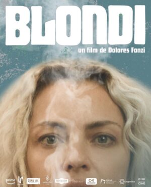 Dolores Fonzi Instagram - Afichito. 💘
Blondi. 

@lolafonca @petersoncarla @rita.corteseok @todo.rotito y @leosbaraglia
@launiondelosrios #granviaproductions @setembrocine @primevideolat @incaa_argentina @barracamx @filmfactoryent