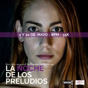Elizabeth Minotta Instagram - A petición del público extendimos las funciones de
 LA NOCHE DE LOS PRELUDIOS 2.0
(Laboratorio Teatral)
Escrita y dirigida por @moises_ballesteros87
Actuaciones @john.mora_  @elizabethminotta
Próximas funciones  jueves 9 y viernes 10 de Mayo en Bogotá.
@teatro.estudio87
#teatrobogota
#elizabethminotta