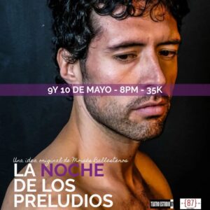 Elizabeth Minotta Instagram - A petición del público extendimos las funciones de
 LA NOCHE DE LOS PRELUDIOS 2.0
(Laboratorio Teatral)
Escrita y dirigida por @moises_ballesteros87
Actuaciones @john.mora_  @elizabethminotta
Próximas funciones  jueves 9 y viernes 10 de Mayo en Bogotá.
@teatro.estudio87
#teatrobogota
#elizabethminotta