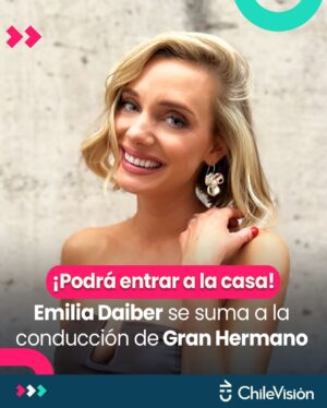 Emilia Daiber Instagram - 👁 La nueva temporada de #GranHermanoCHV tendrá muchos cambios y sorpresas 📺 Y una de ellas es que Emilia Daiber se sumará a la conducción del programa y acompañará a Diana Bolocco.

🏡 Emilia será la única persona que podrá entrar a la casa desde el exterior y lo hará para realizar actividades con los participantes.

🎥 Gran Hermano regresa este segundo semestre y lo podrás ver en CHV y CHV.cl, y durante las 24hrs a través de @dgo_latam, la plataforma de TV y streaming de DIRECTV 👏

#GHxDGO