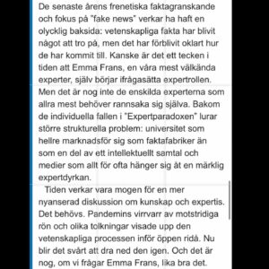 Emma Frans Instagram - Nu börjar recensionerna om Expertparadoxen rulla in. Som vanligt ignorerar jag berömmet och mår piss av kritiken. Hoppas att boken ger upphov till fortsatta diskussioner och expertens roll i infodemins tidsålder!