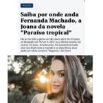 Fernanda Machado Instagram - Mais uma matéria super bacana, dessa vez para o Correio Braziliense. E parece que o drama da Joana tá começando a esquentar na trama, ela começou a sofrer já no capítulo de hoje!Amanhã tem uma super cena com o @sergiomarone que na época me rendeu uma nota 10 na @colunapatriciakogut Muitas lembranças boas! Quem aí tá acompanhando Paraíso Tropical?!! Link da matéria completa no stories! Obrigada pelo carinho Nat @natashasteinassessoria Patrick @patrickselvatti e @correio.braziliense #paraisotropical #materiacompleta #hittingthepress