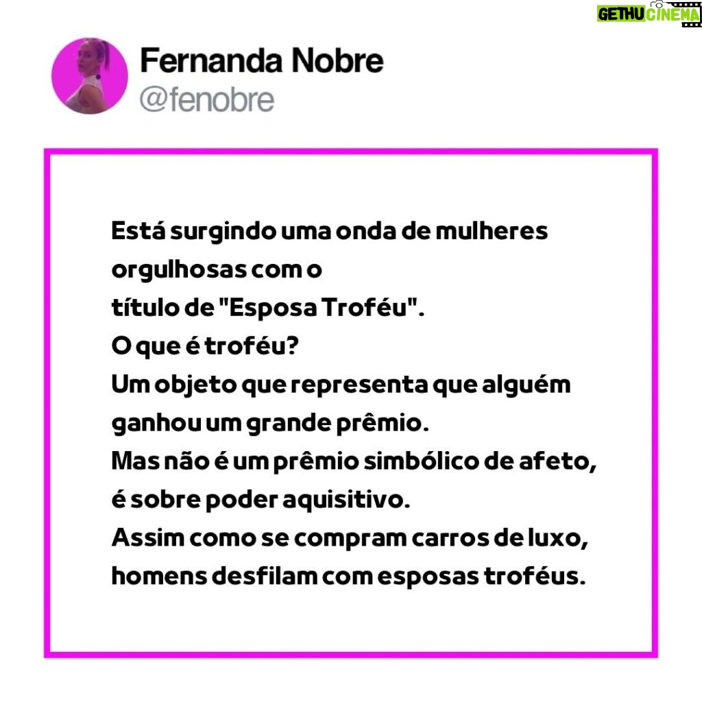 Fernanda Nobre Instagram - Pensando aqui: não acho possível que essas mulheres tenham consciência da armadilha cruel e violenta que estão se metendo. Que moda é essa??