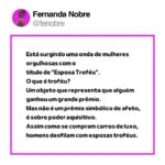 Fernanda Nobre Instagram – Pensando aqui: não acho possível que essas mulheres tenham consciência da armadilha cruel e violenta que estão se metendo. Que moda é essa??