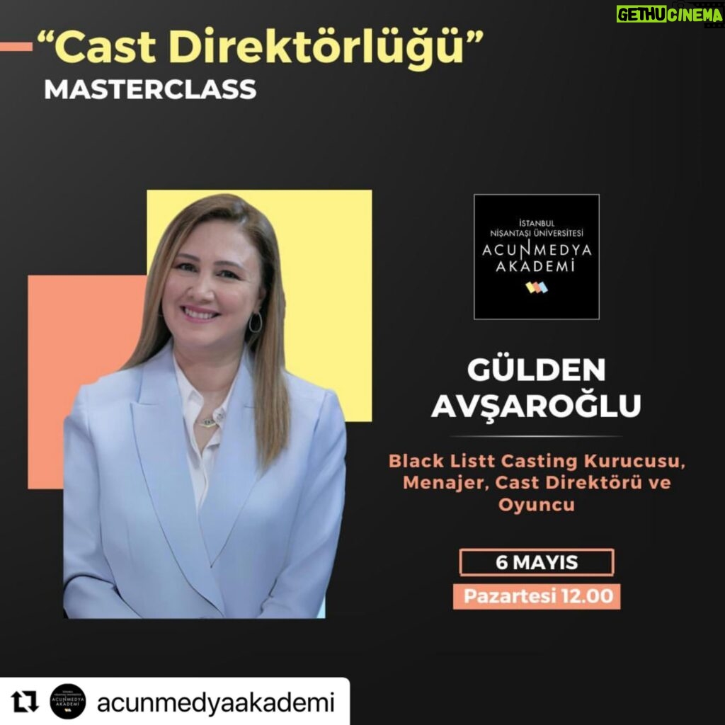 Gülden Avşaroğlu Instagram - #Repost @acunmedyaakademi with @use.repost ・・・ 🎥Black Listt Casting Kurucusu, Menajer ve Oyuncu Gülden Avşaroğlu ile “Cast Direktörlüğü” konulu MasterClass’ta buluşuyoruz. 🎞️Casting’de başarıya ulaşmanın inceliklerini ve nasıl stratejik kariyer planlaması yapabileceğimizi konuşacağız. 👉🏻MasterClass’a, Prodüksiyon öğrencilerimiz başta olmak üzere tüm öğrencilerimiz davetlidir. 🗓️Tarih: 6 Mayıs Pazartesi ⏰Saat: 12.00 📍Yer: Derslik 116 Görüşmek üzere ❤️ @kirazinannesi