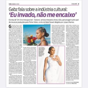 Gabz Instagram - Ontem saiu essa matéria linda no Jornal O Dia e eu tô toda emocionada falando de arte e sobre a construção de um mercado cultural que nos reconheça do jeitinho que somos, saiu ontem nas bancas mas a matéria tá lá no @odiaonline pra todo mundo ler 🥹❤️