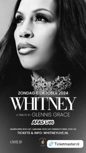 Glennis Grace Instagram - https://www.ticketmaster.nl/event/304361 get  your tickets peeps for my Whitney Houston Tribute @afaslive SEE YA THERE❤️❤️❤️ love Glennis ❤️❤️❤️