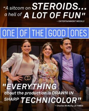 Gloria Calderón Kellett Instagram - What a ride. Thank you Danny Feldman and the @pasadenaplayhouse for believing in me. The love from the audience and critics has been amazing. Can’t wait to see what’s next for this show. Stay tuned… #OneOfTheGoodOnes
