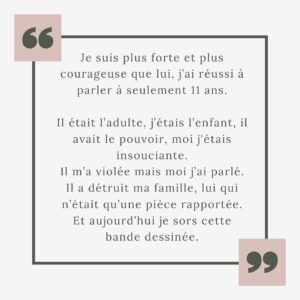 Héloïse Martin Instagram - J’ai 9 ans. Ma vie bascule. Comme 1 enfant sur 10 en France, je suis victime de violences sexuelles.
Et J’ai décidé de tout vous raconter…
‌
J’ai 27 ans, la parole se libère, depuis quelques mois on a décidé d’arrêter de se taire.
‌
À toutes les victimes, sachez que vous n’êtes pas seules…
On vous croit, on ne lâchera pas, le combat ne fait que commencer.
‌
Il y a 3 ans, je commence l’écriture de ma BD « Les Yeux fermés ».
Je parle de la reconstruction d’une famille après l’inceste, il s’agit de mon histoire.
‌
La BD sortira le 8 Mars 2024 en librairie.
‌
Pourquoi je vous raconte une histoire si intime ?
Petite, je n’avais pas conscience de la gravité des faits, mais surtout, je pensais être la seule à vivre ces agressions.
Aujourd’hui, je sais que mon histoire est malheureusement banale et j’aurais aimé lire, entendre d’autres témoignages…Ils m’auraient aidée.
‌
📕 @lesyeuxfermesbd 
Aux Éditions @dupuis_bd 
Éditrice @camille_grenier_dupuis 
Dessins @valentinedelussy 
Écrit avec @babolakoss 
Attachée de presse @sophie_chez_dupuis 

#BD #inceste #jesuis1sur10 #8mars2024 #combat #justice #violencessexuelles