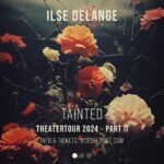 Ilse DeLange Instagram – Jaaaaaa…..dat smaakte naar meer!! Na een super toffe tour langs de theaters begin van dit jaar hebben we besloten nog een ronde langs de theaters toe te voegen! En dus kom ik naar je toe dit najaar, ik heb er nu al zin in! 

De ‘Tainted’ tour start in september, check www.ilsedelange.com voor alle info en wie weet zien we elkaar daar! De kaartverkoop start aanstaande vrijdag om 10.00 uur ❤️