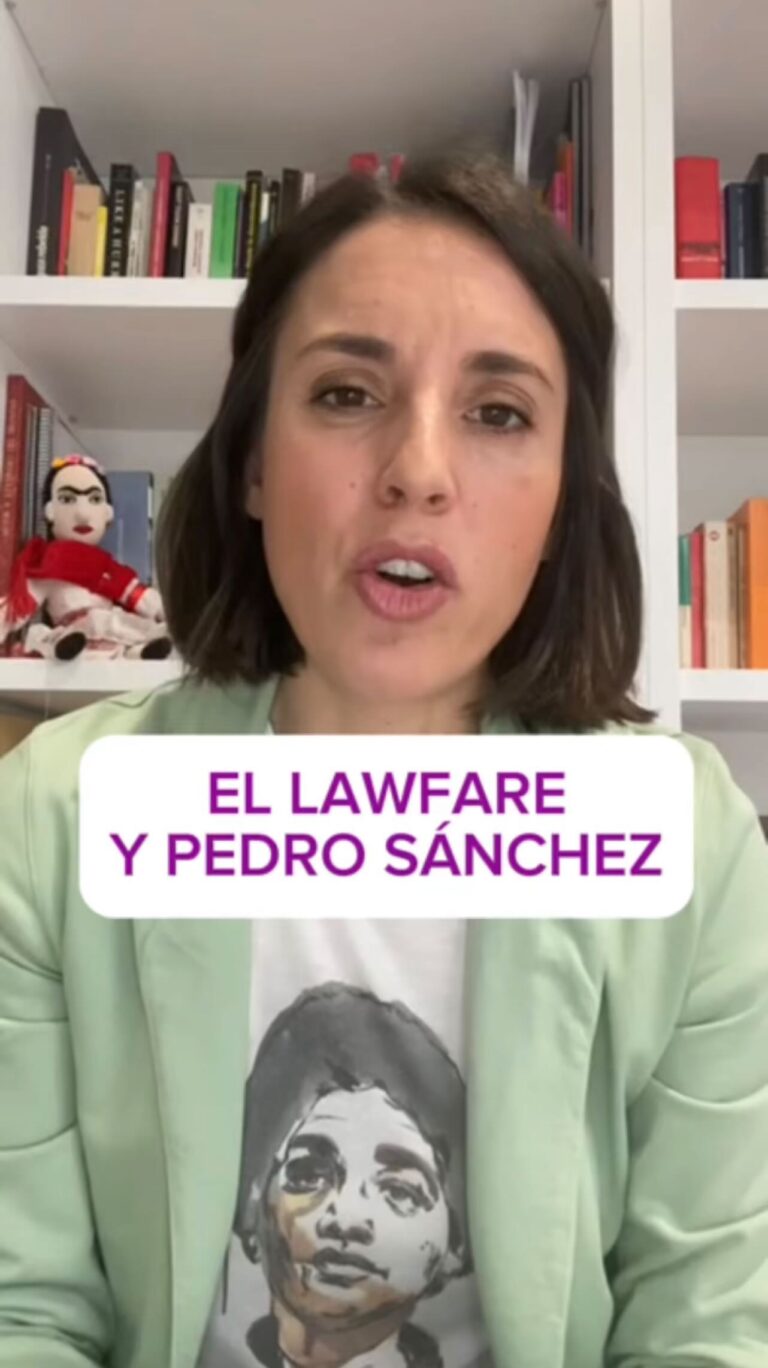 Irene Montero Instagram - Algunas reflexiones sobre el Lawfare y el Presidente Sánchez