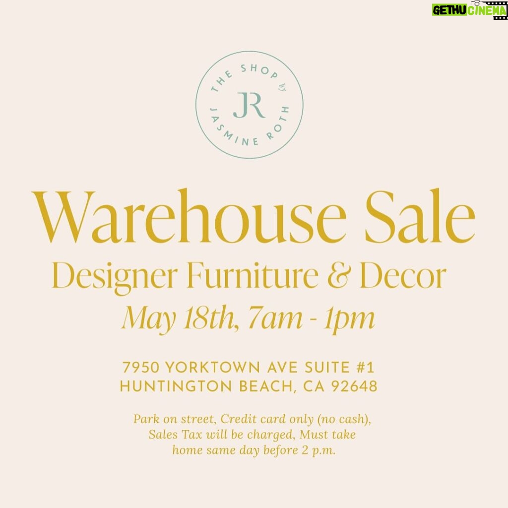 Jasmine Roth Instagram - You’re invited to @shopjasmineroth Warehouse Sale in Huntington Beach, CA this Saturday (5/18) from 7am to 1pm. Shop tons of new and vintage designer furniture & decor (most which has been featured on @HGTV) at a MAJOR discount! Please park on the street. Credit card only. Must take home same day before 2 p.m. #HuntingtonBeach #OrangeCounty #WarehouseSale #SampleSale #InteriorDesign