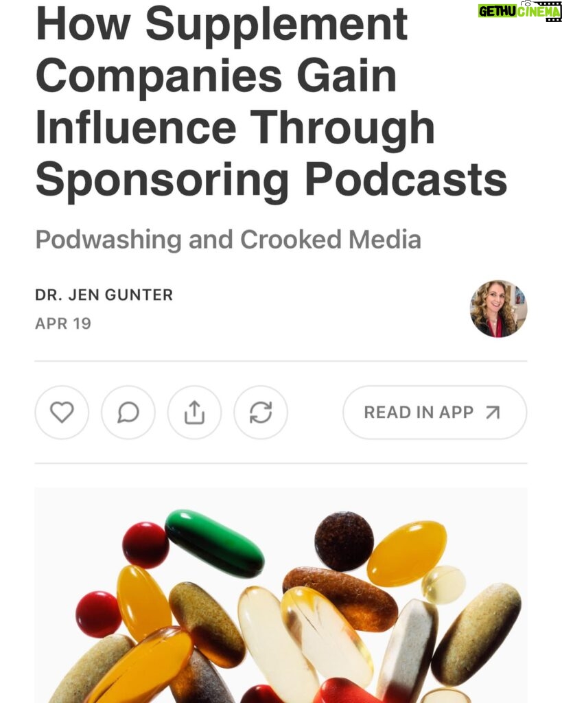 Jen Gunter Instagram - If you’ve listened to a podcast, there is a pretty decent chance you’ve heard an ad for a supplement or a probiotic, be it a regular advertisement injected between segments or something read by the host. (Some hosts even have their own line of supplements, but that’s another story altogether). It’s a smart advertising move. Podcasts are often well-researched, and the hosts are seen as either experts in their fields, experts at deep dives into topics, or both, hence their value. Via the close association with the podcast, the research skills and integrity of the hosts are transferred to the unstudied, unregulated product, which now seems more beneficial, wholesome, and backed by science, even when the data says otherwise. Many hosts are influencers, so they often have additional trust with their audience. I call this phenomenon of supplement advertising on podcasts podwashing, a riff on sportswashing. To explore this unfortunate advertising avenue, I took a deep dive into a @crookedmedia podcast, World Corrupt, that tackles the Saudi Arabian government’s soccer sportswashing that is sponsored by a genetically engineered probiotic that claims to reduce hangovers or “rough mornings.” There is a not so subtle promotion of binge drinking an a product that is untested on humans. Oh, and the central hypothesis about how the product might work (reducing acetaldehyde) is not supported by the current science. I hope you head over to The Vajenda. I learned some interesting things while researching this post, and I think you might too! #podwashing