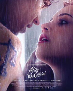 Jennifer Gibgot Instagram - Here you go After fans. Your movie poster for After We Collided. We hope you love it🤗
