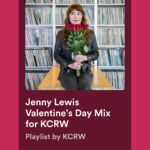 Jenny Lewis Instagram - happy valentine’s day love, mom @kcrw @spotify romantic / self ❤️ mix link in bio