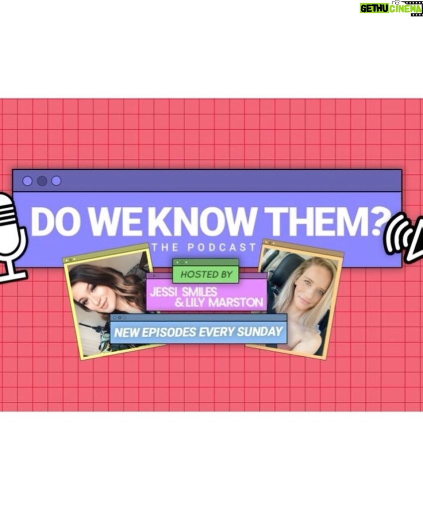Jessi Smiles Instagram - Psssttt….me and @lily_marston are starting a podcast!! Link in bio Check out our stories tomorrow for the full details - first episode of “Do We Know Them?” goes up this Sunday! 💃🏻