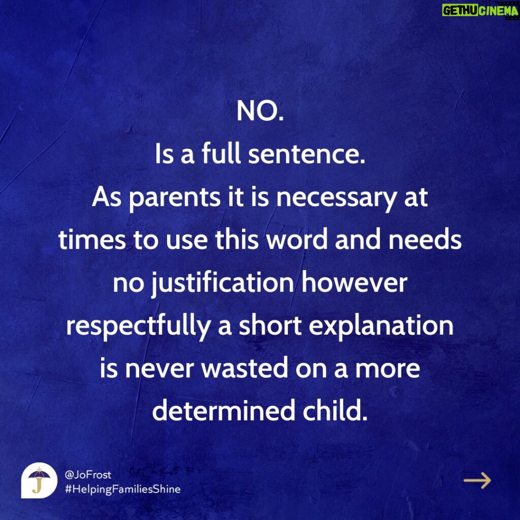 Jo Frost Instagram - It's amazing how we can get so lazy very quickly with language and fall into easy habits, this post is to help parents with awareness so, the next time your child tells you no, you can think about what you can say instead. Would love to hear your sentences too to help other parents reading ! Jo xx #HelpingFamiliesShine 💫