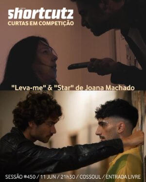 Joana Machado Madeira Instagram - Podem assistir a STAR e a LEVA- ME dia 11 de junho às 21:30 para a competição da @shortcutz_lisboa  na @cossoul.sigc ❤️ estarei lá com os meus colegas para responder as vossas perguntas. Vai ser giro e vai ser bom. Apareçam!