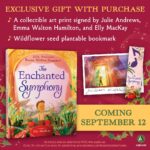 Julie Andrews Instagram - The perfect way to celebrate art, music, and nature in your home! If you preorder our new picture book, THE ENCHANTED SYMPHONY, before 9/12 (or while supplies last) and share your receipt with @abramskids , you could receive these exclusive gifts. Full details (including submission form) via link in bio. US only. 13 . Limit one (1) per person. For complete terms, go to abramsbooks.com/EnchantedSymphonyPreorder