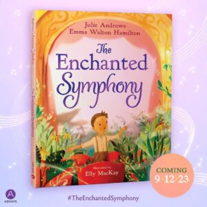Julie Andrews Instagram - Announcing our next picture book - #TheEnchantedSymphony ! @ewhamilton and I are thrilled to be partnering with @abramskids to bring you a new story celebrating what matters most, due out 09/12/23 and magnificently illustrated by the brilliant @elly.mackay See link in bio for more information!
