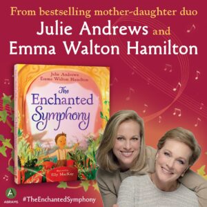Julie Andrews Instagram - Join Julie and Emma next Sunday, Sept. 10th, at Bay Street Theater at 3 PM for a book talk, Q&A, and reading from their newest picture book, THE ENCHANTED SYMPHONY! Tickets available via Bay Street’s box office or website. Signed books available for purchase! - Team Julie