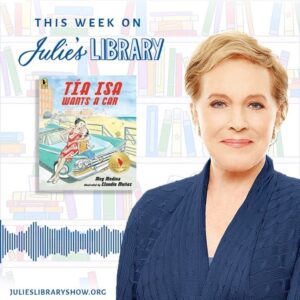 Julie Andrews Instagram - We’ve got a charming story on @JuliesLibraryShow this week. It reminds us how gratifying it is to save up for something you can share with those you love. Author Meg Medina stops by the library to share her #book “Tía Isa Wants a Car.” Listen on your favorite podcast app or at the link in my profile!