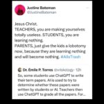 Justine Bateman Instagram – Schools, teachers, you are fucking up. 
Big time. 
F.
#AI #AIisTrash