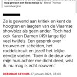 Karen Damen Instagram - Een kus op haar wang, alsof ik haar een maand geleden nog eens had gesproken. Zo voelde het onmiddellijk bij @karendamen vanaf binnenkomst in het bedrijfsrestaurant van @aed_studios en dat was heerlijk! Onze twee uren samen vlogen voorbij. Er werd veel gepraat, nog meer gelachen en ook een pact gesloten. Van begrip voor haar flapuit zijn en bescherming daarvan. Van een vrouw naar een ander toe met onnoemelijk veel respect. Karen, je bent graaaaaaaf! ❤️ 📷 @switn Koop de weekend🗞️ of: 👉🏻https://www.demorgen.be/a-b9c05408