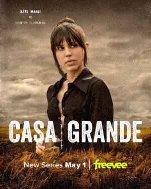 Kate Mansi Instagram - Hunter Clarkman • May 1st • @amazonfreevee • #CasaGrande • #huntingseasonCG