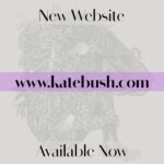 Kate Bush Instagram - New website available now: www.katebush.com