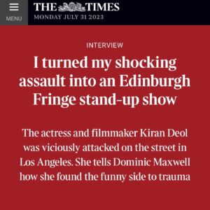Kiran Deol Instagram - 📰 My Mum knows this paper! In anticipation of @edfringe 14-28 August. Thank you @timesculture   @thetimesscotland 🌊🍷 

🎟️ in bio   @gildedballoon 
📸 @fscottschafer 
📸 @birds_eye_photo