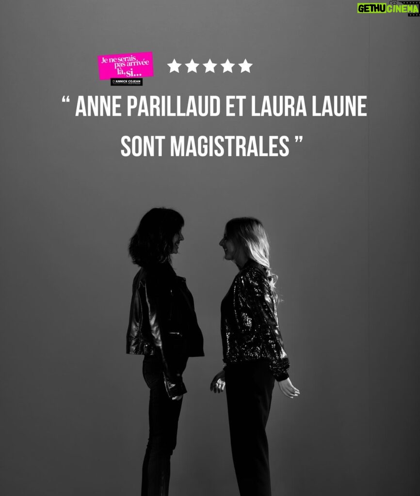 Laura Laune Instagram - Les retours sur les premières dates de « Je ne serais pas arrivée là, si… » ayant libéré une forte dose de dopamine dans mon cerveau, on continue jusqu’au 1er juin au @theatreantoine 🔥❤️ @anneparillaudofficiel @anne.bouvier0444 @annickcojean @jmdproduction