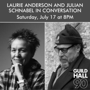 Laurie Anderson Instagram - Laurie Anderson and Julian Schnabel in conversation July 17th 8pm @guild_hall in East Hampton.  Ticket info in Bio.