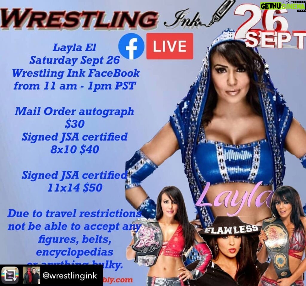 Layla El Instagram - My Virtual signing on Saturday, September 26th 11-1 pst with @wrestlingink There will be auctions for My worn gear. So wherever you are around the world it will be nice to see you! I've missed you all. Presales will be available at www.wrestling-ink.weebly.com