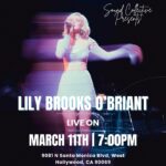 Lily Brooks O'Briant Instagram - 4 MORE DAYS UNTIL THE TROUBADOUR!!! Make sure to get your tickets now! This show is going to be so much fun! I’m going to be playing lots of unreleased original music…so you definitely won’t wanna miss it! Get your tickets at the link in my bio! 🎟️🎵 • • • #trouabdour #liveshow #musician #music #singer #singersongwriter #tickets #livemusic #liveshow