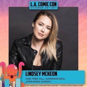 Lindsey McKeon Instagram - LA COMIC CON HERE I COME!! Come Visit Me Sunday If You’re Not At The World Series 😝 @comicconla #lacomiccon #comiccon #supernatural #onetreehill