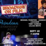 Liza Minnelli Instagram - Next Sat, Sept. 10, my baby @michaelfeinsteinsings conducts #Broadway on #Film @passymphpops with: @mslachanze , @tonyyazbeckofficial & @lilliaswhiteofficial !