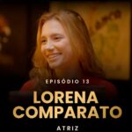 Lorena Comparato Instagram - Uma conversa profunda e necessária com @lorenacomparato O terceiro episódio desta temporada estreia na próxima terça-feira, dia 04, às 20h. Toque no link da bio para ser notificado!