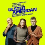 Louisa Harland Instagram – 👀FIRST LOOK at the poster for Ulster American, coming to @riversidestudioslondon for 8 weeks only this winter.
 
Starring @woodyharrelson @andyserkis and @louisadodgeharland – tickets selling fast so book yours now!

📸 @charlieclift 

#ulsteramerican #ulsteramericanplay